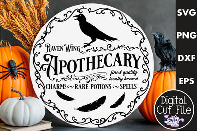 Farmhouse Halloween Svg Round Sign, Raven Wing Apothecary SVG Crafty Mama Studios 