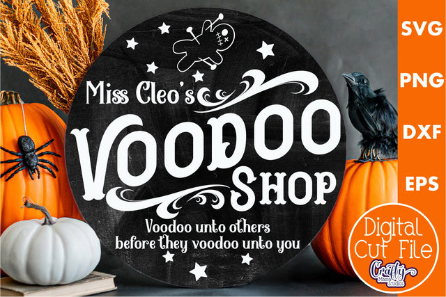 Farmhouse Halloween Svg Round Sign, Voodoo Shop SVG Crafty Mama Studios 