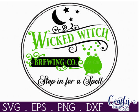 Farmhouse Halloween Svg Round Sign, Wicked Witch Brewing Co SVG Crafty Mama Studios 