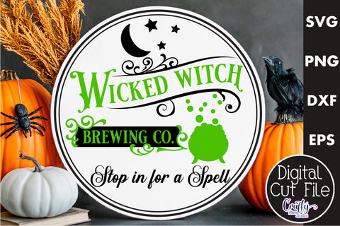 Farmhouse Halloween Svg Round Sign, Wicked Witch Brewing Co SVG Crafty Mama Studios 