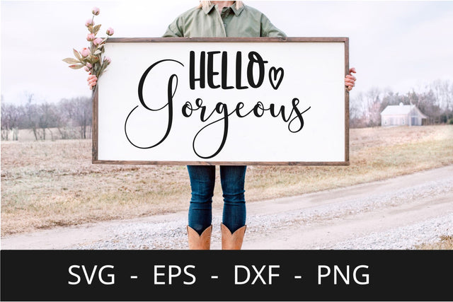 Farmhouse hello gorgeous svg designs SVG Chamsae Studio 
