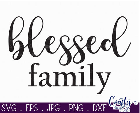 Farmhouse Home Round Sign Svg | Blessed Family SVG Crafty Mama Studios 