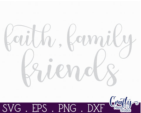 Farmhouse Home Round Sign Svg, Faith Family Friends SVG Crafty Mama Studios 