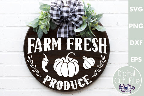 Farmhouse Home Round Sign Svg | Farm Fresh Produce SVG Crafty Mama Studios 