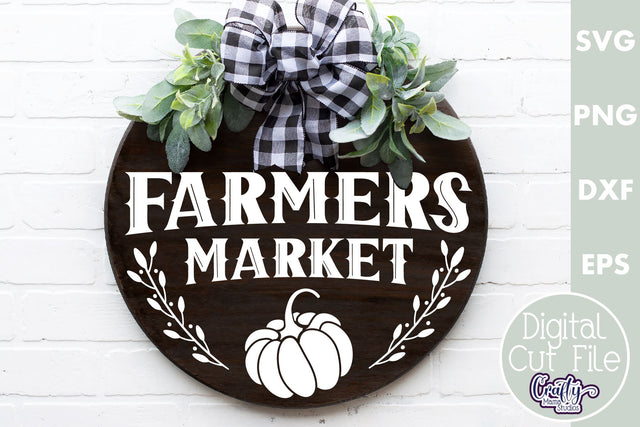 Farmhouse Home Round Sign Svg | Farmers Market Pumpkin SVG Crafty Mama Studios 