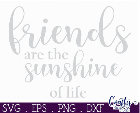 Farmhouse Home Round Sign Svg, Friends Are The Sunshine SVG Crafty Mama Studios 