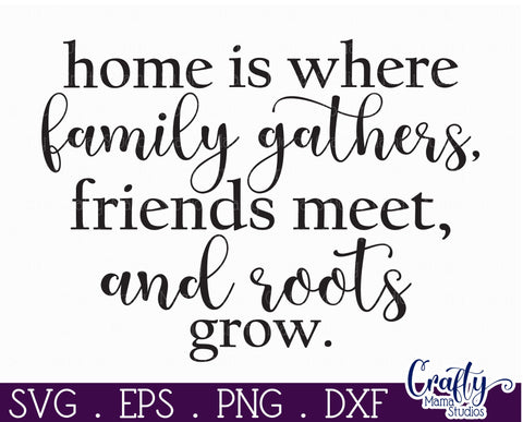 Farmhouse Home Round Sign Svg, Home Is Where Family Gathers SVG Crafty Mama Studios 
