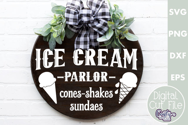Farmhouse Home Round Sign Svg, Ice Cream Parlor Door Hanger SVG Crafty Mama Studios 