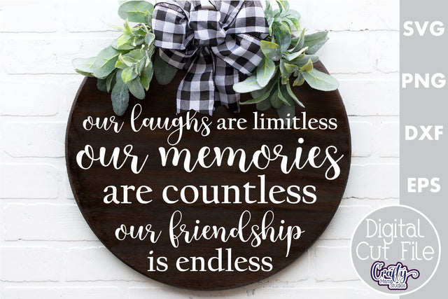 Farmhouse Home Round Sign Svg, Our Laughs Are Limitless SVG Crafty Mama Studios 