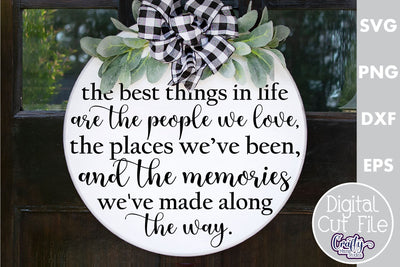 Farmhouse Home Round Sign Svg, The Best Things In Life SVG Crafty Mama Studios 