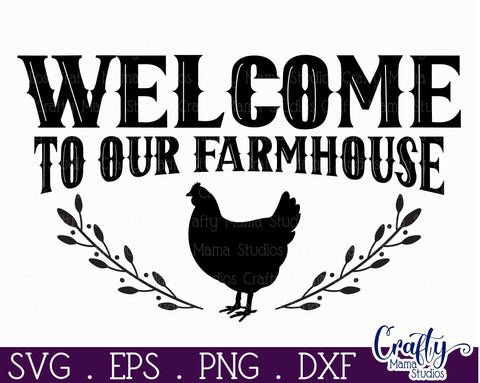 Farmhouse Home Round Sign Svg | Welcome To Our Farmhouse SVG Crafty Mama Studios 