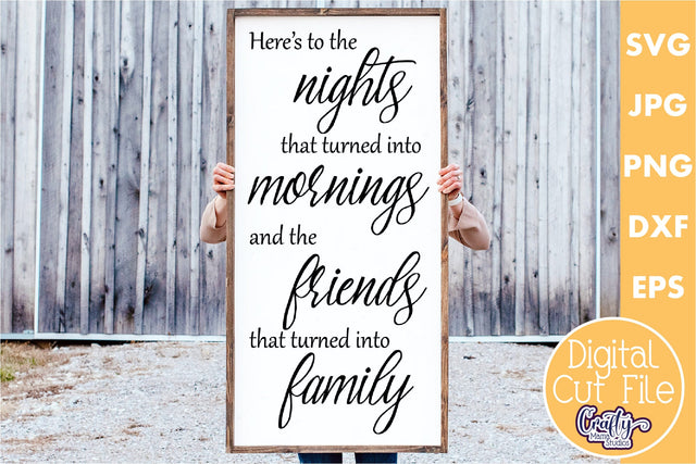 Farmhouse Home Sign Svg | Here's To The Nights | Friendship SVG Crafty Mama Studios 