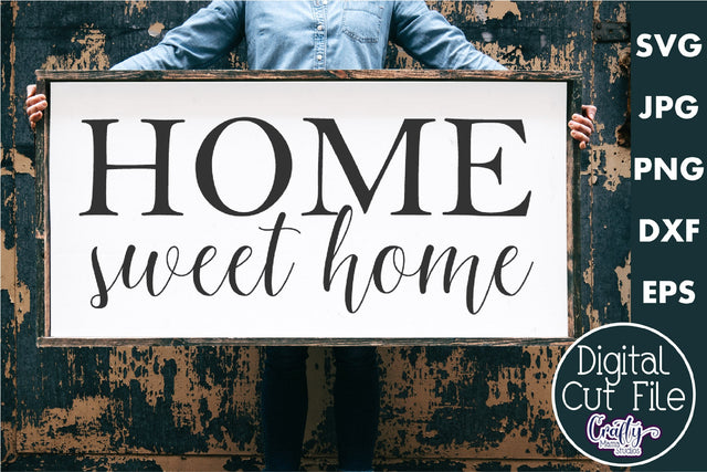 Farmhouse Home Sign Svg | Home Sweet Home SVG Crafty Mama Studios 