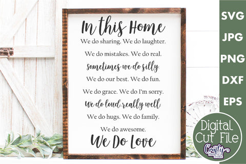 Farmhouse Home Sign Svg | In This Home Family Rules SVG Crafty Mama Studios 