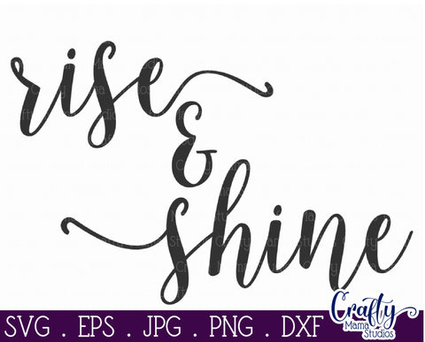 Farmhouse Home Sign Svg | Rise And Shine SVG Crafty Mama Studios 