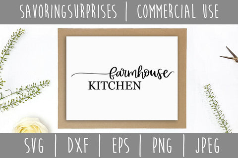 Farmhouse Kitchen SVG SavoringSurprises 