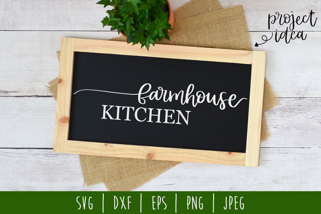 Farmhouse Kitchen SVG SavoringSurprises 