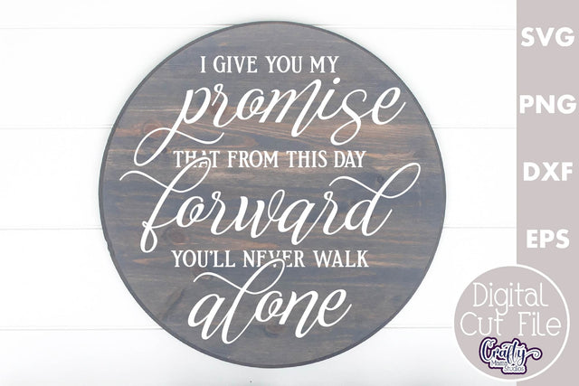 Farmhouse Love Round Sign Svg, You Will Never Walk Alone SVG Crafty Mama Studios 