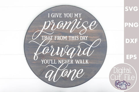 Farmhouse Love Round Sign Svg, You Will Never Walk Alone SVG Crafty Mama Studios 