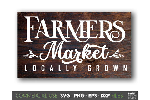 Farmhouse Market Sign SVG, Farmers Market SVG PNG DXF EPS SVG March Design Studio 