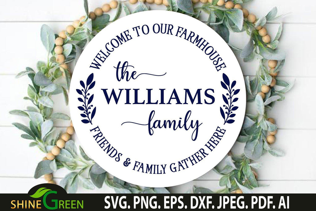 Farmhouse Monogram SVG Welcome Round Sign SVG Wreath - So Fontsy