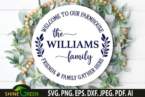Farmhouse Monogram SVG Welcome Round Sign SVG Wreath SVG Shine Green Art 