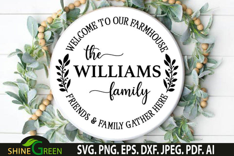 Farmhouse Monogram SVG Welcome Round Sign SVG Wreath SVG Shine Green Art 