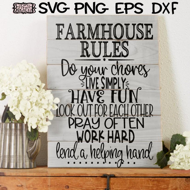 Farmhouse Rules - SVG PNG EPS DXF SVG On the Beach Boutique 