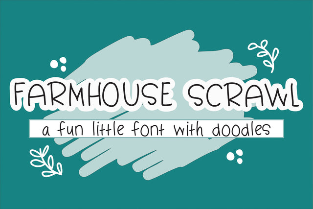 Farmhouse Scrawl - A Fun Little Font With Doodles Font Diva Watts Designs 