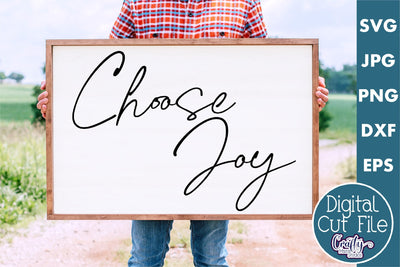 Farmhouse Sign Home Svg | Choose Joy SVG Crafty Mama Studios 