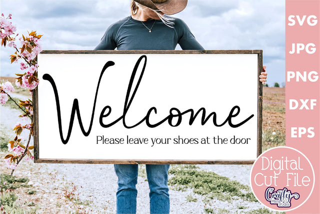 Farmhouse Sign Home Svg, Please Leave Your Shoes At The Door SVG Crafty Mama Studios 