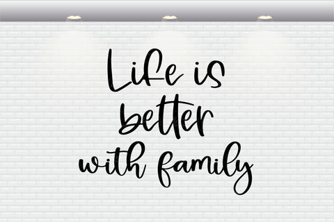 Farmhouse Sign - Life Is Better With Family - SVG, PNG, DXF, EPS SVG Elsie Loves Design 