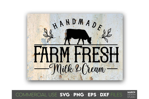 Farmhouse Sign SVG, Farm Fresh Milk And Cream SVG PNG DXF SVG March Design Studio 