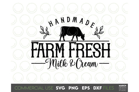 Farmhouse Sign SVG, Farm Fresh Milk And Cream SVG PNG DXF SVG March Design Studio 
