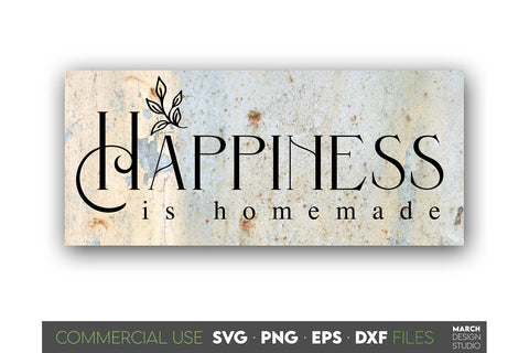 Farmhouse Sign SVG, Farmhouse Happiness SVG, Homemade SVG SVG March Design Studio 
