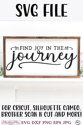 Farmhouse Sign SVG | Find Joy in the Journey SVG Madison Mae Designs 