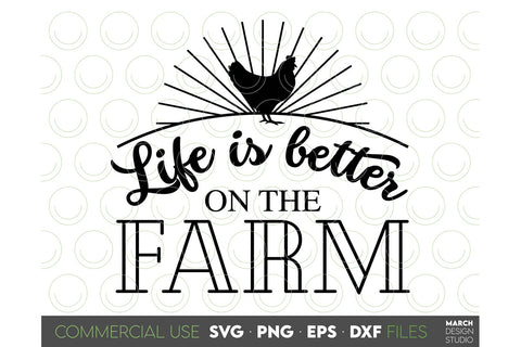 Farmhouse Sign SVG, Home Sweet Home SVG, Life On The Farm SVG March Design Studio 