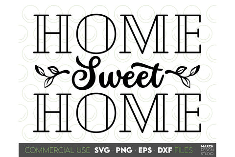 Farmhouse Sign SVG, Home Sweet Home SVG, Welcome Sign SVG SVG March Design Studio 