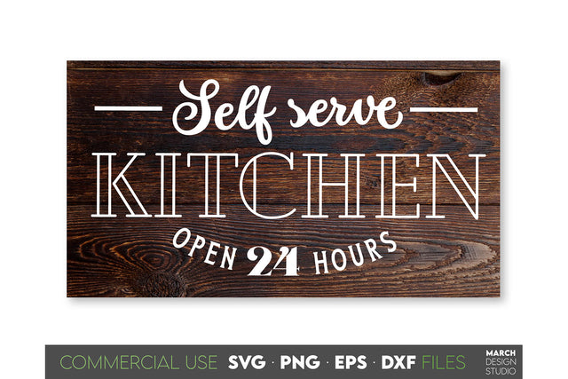 Farmhouse Sign SVG, Self Serve Kitchen SVG, Market Sign SVG SVG March Design Studio 