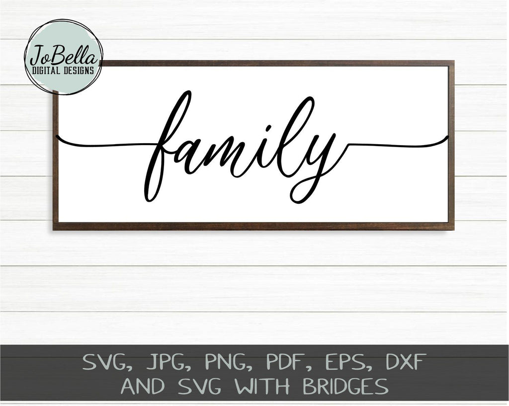 Farmhouse Style Family SVG Cut File and Printable - So Fontsy