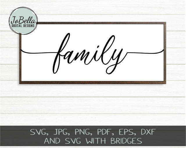 Farmhouse Style Family SVG Cut File and Printable SVG JoBella Digital Designs 