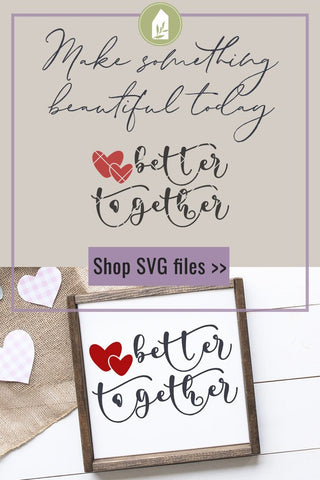 Farmhouse SVG | Better Together SVG SVG LilleJuniper 
