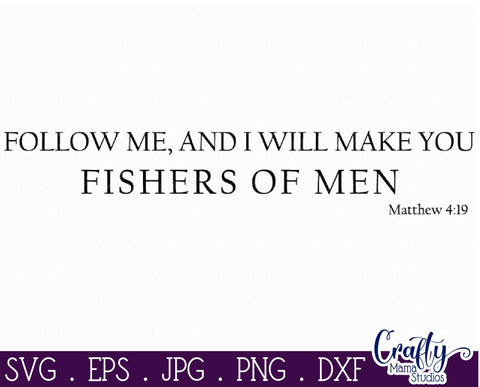 Farmhouse Svg, Christian Home Svg, Fishers Of Men, Matthew 4 SVG Crafty Mama Studios 