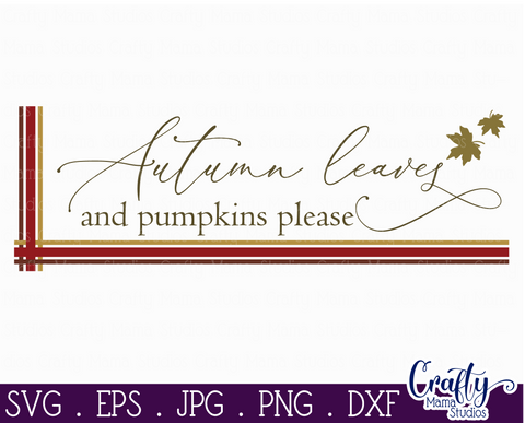 Farmhouse Svg, Fall Farmhouse, Autumn Leaves And Pumpkins SVG Crafty Mama Studios 