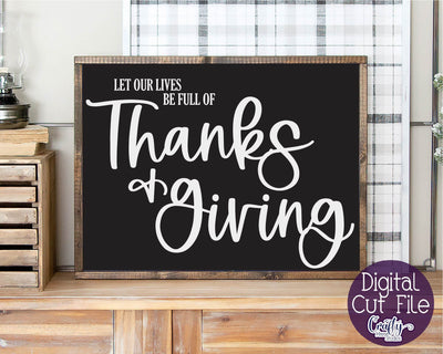 Farmhouse Svg, Fall Sign, Full Of Thanks And Giving Cut File SVG Crafty Mama Studios 