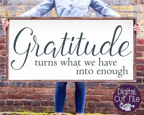 Farmhouse Svg, Fall Sign, Gratitude Turns What We Have File SVG Crafty Mama Studios 