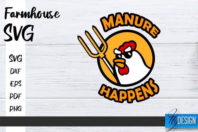 Farmhouse SVG | Family SVG | Funny Farm Quotes Svg SVG Fly Design 