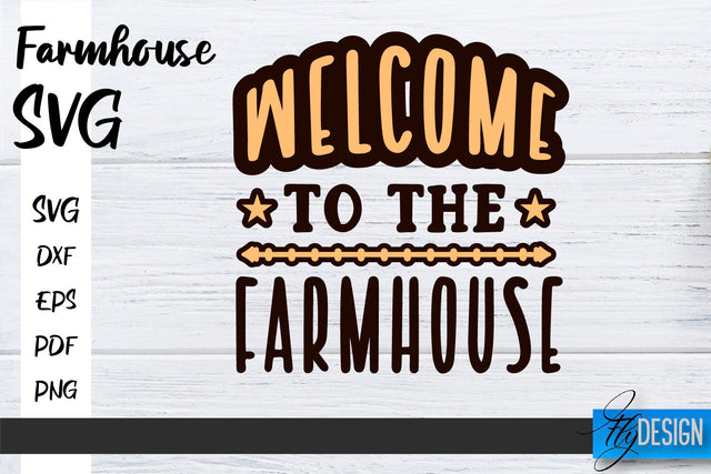 Farmhouse SVG | Family SVG | Funny Farm Quotes Svg SVG Fly Design 