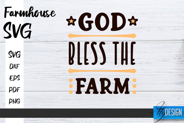 Farmhouse SVG | Family SVG | Funny Farm Quotes Svg SVG Fly Design 