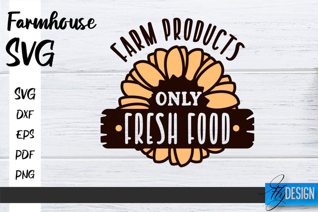 Farmhouse SVG | Family SVG | Funny Farm Quotes Svg SVG Fly Design 